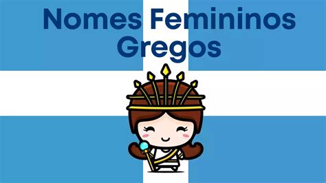 nomes femininos gregos - nomes de bebês femininos